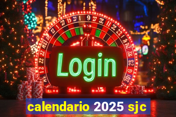 calendario 2025 sjc